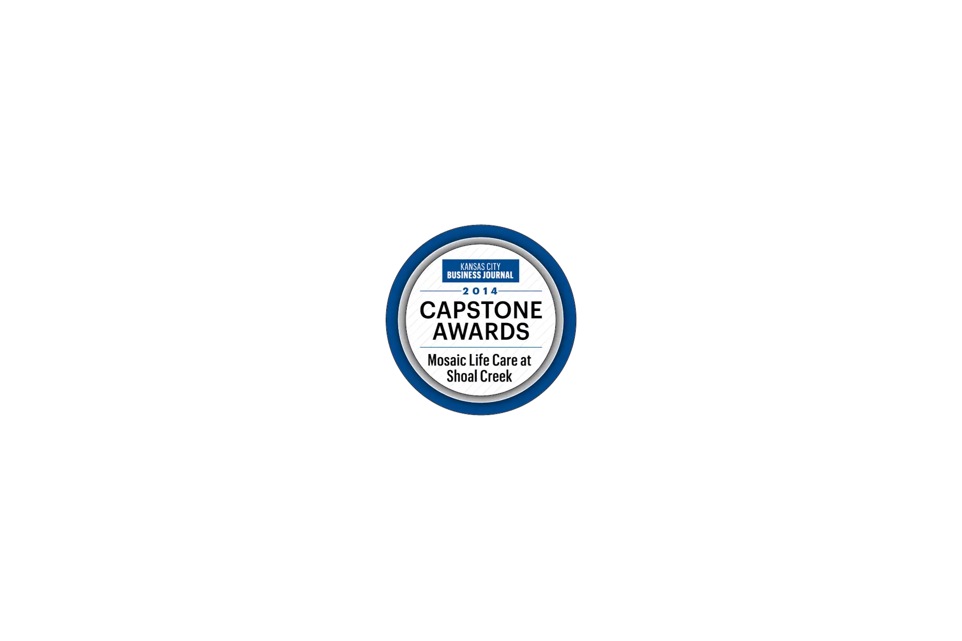 2014 Capstone Awards seal, Mosaic Life Care at Shoal Creek